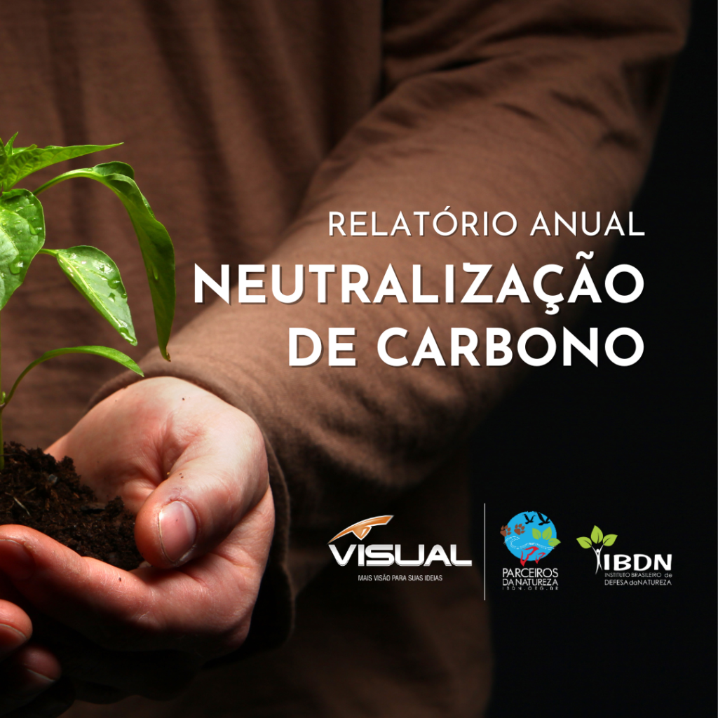 Visual Promo apresenta relatório anual de neutralização de carbono em 2023